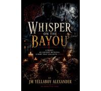 Whisper's on the Bayou