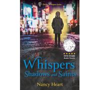 Whispers, Shadows, and Saints (Divine Whispers Series)