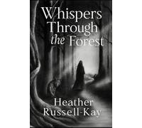 Whispers Through the Forest