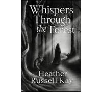 Whispers Through the Forest