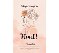 Whispers through the heart! (Edition1st)