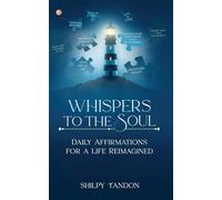 Whispers to the Soul
