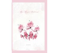 Whispers to the Universe: A Journal of Dreams and Miracles