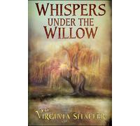 Whispers Under the Willow