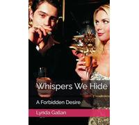 Whispers We Hide: A Forbidden Desire