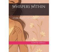 Whispers Within: A Daily Journal for Quiet Reflection and Growth
