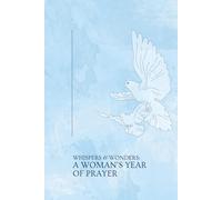Whispers & Wonder: A Woman’s Year of Prayer