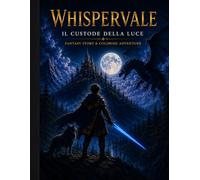 Whispervale Il custode della luce