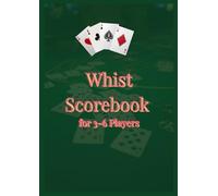 Whist Scorebook for 3-6 Players: Elegant Scorekeeping Notebook for the Classic Card Game | Designed by Claudia Marin