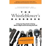 Whistleblower's Handbook: A Step-By-Step Guide To Doing What's Right And Protecting Yourself