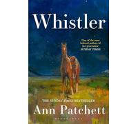 Whistler: The new international bestseller from the author of Tom Lake and The Dutch House