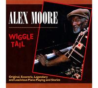 Whistlin' Alex Moore - Wiggle Tail