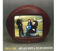 White, Alex -Miss- - Space & Time [Vinilo]