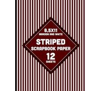 White and Maroon Striped Scrapbook Paper: Reddish-Brown Stripes Pattern for Crafts, DIY Projects, Junk Journals, Cards and Invitations - 12 Sheets - 1 Design