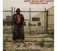 White, Artie 'Bluesboy' - Dark End Of The Street