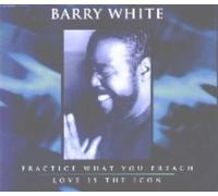 White Barry - Practice What You Preach