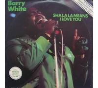 WHITE, Barry - Sha la la means i love you / It's only love doing it's thing (Vinyl weiß) / BTCLO 1041