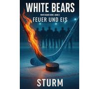 WHITE BEARS: Feuer und Eis