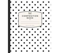 White & Black Polka Dot Composition Book: Cute Preppy College Ruled Notebook for School, Class Notes, Journaling & Everyday Writing | Perfect Gift for Girls, Teens & Students