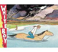 White Boy: Les plus belles pages du dimanche 1933 - 1935