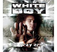 White Boy - No Gray Area
