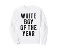 White Boy of The Year - Funny Handsome Cool Men's Humor Sudadera