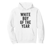 White Boy of The Year - Funny Handsome Cool Men's Humor Sudadera con Capucha