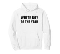 White Boy of The Year - Funny Handsome Cool Men's Humor Sudadera con Capucha