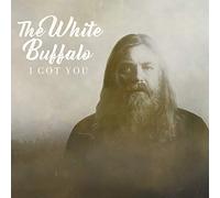White Buffalo,the - I Got You / Don't You Want It [Vinilo]