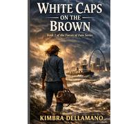 White Caps on the Brown (Fates Fury)