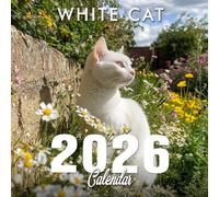 White Cat 2026 Calendar: Elegant and Pure Felines in Serene Moments