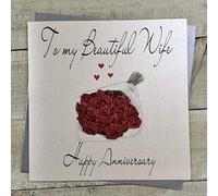 WHITE COTTON CARDS Code XLWB47 - Tarjeta de aniversario (hecha a mano, tamaño grande), diseño de rosas y texto To My Beautiful Wife Happy Anniversary