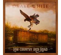 White, Drake - Low Country High Road