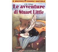 White E. B. - Avventure Di Stuart Little. Con 2 a