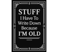 White Elephant Gifts: Funny Lined Journal for Men and Women Who Forget Things