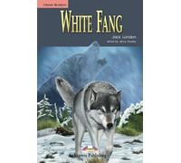 WHITE FANG (CLASSIC READERS)
