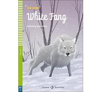 White Fang. Con espansione online. Per la Scuola media (Young readers): White Fang + downloadable audio