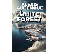 WHITE FOREST : Tout le monde te haïra