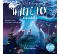 White Fox Chroniken (band 1) - Das Geheimnis Des Silberbaums (audiolib
