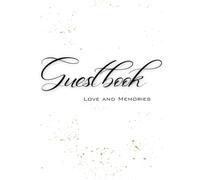 White Guest Book Sign in Name & Leave Message: Perfect for Wedding Receptions, Baby Showers, Birthdays, Retirement, Memorial service and Special Events