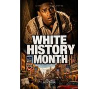 White History Month: A Strange Fruit Novel