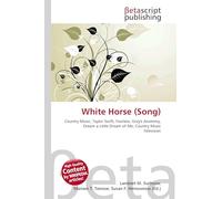 White Horse (Song): Country Music, Taylor Swift, Fearless, Grey's Anatomy, Dream a Little Dream of Me, Country Music Television