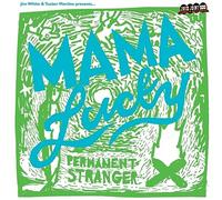 White, Jim & Mama Lucky - Mama Lucky - Permanent Stranger [Vinilo]