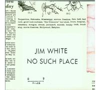 White, Jim - No Such Place by White, Jim (2001) Audio CD