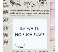 White, Jim - No Such Place [Vinilo]