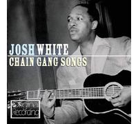White, Josh - Chain Gang Songs