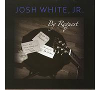 White, Josh -Jr.- - By Request