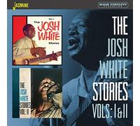 White,Josh - The Josh White Stories Vol. 1 & 2