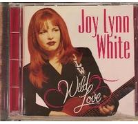 White, Joy Lynn - Wild Love