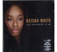 White, Keisha - The Weakness in Me